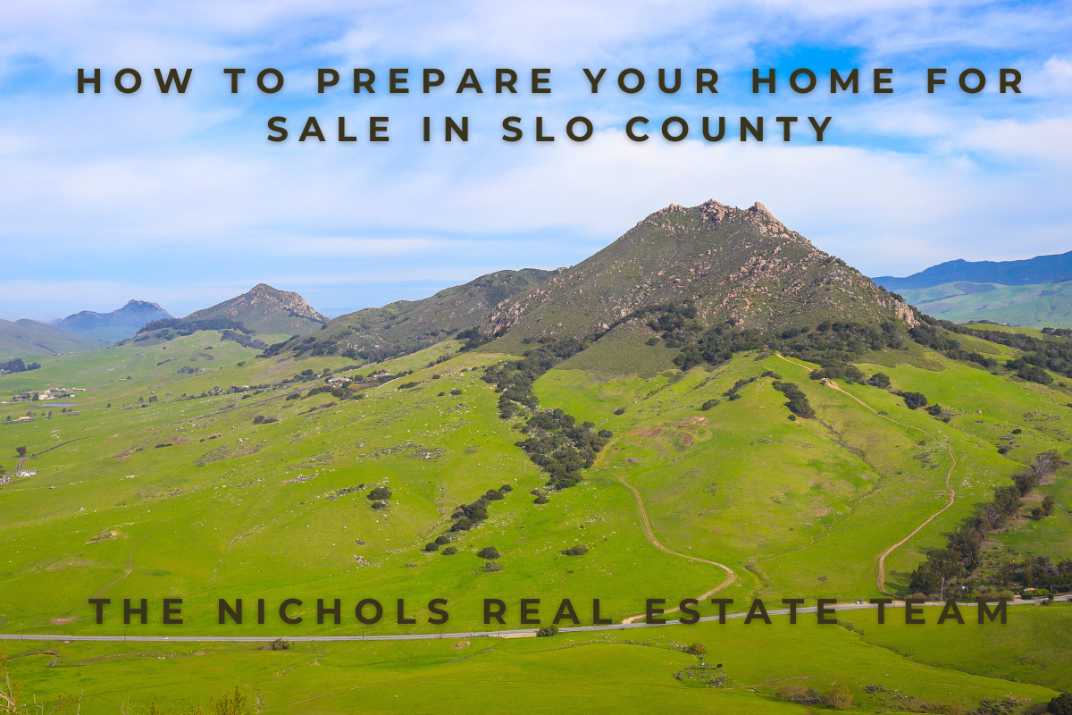 Explore tips to help you prepare your home for sale in San Luis Obispo County.